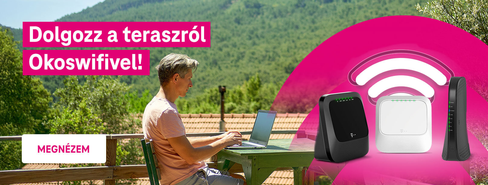Dolgozz a terszról Okoswifivel!